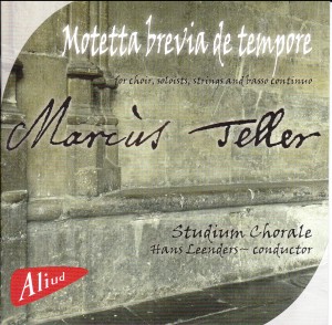 Marcus Teller - Motetta brevia de tempore-Choir  