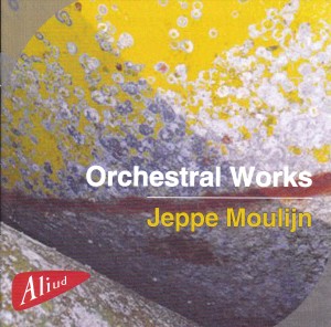 Orchestral Works - Jeppe Moulijn-Voices and Orchestra  