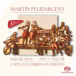 Martin Peudargent - Rabaskadol - Fritz Heller/ Capella '92 - Gerben van der Veen-Viola and Piano-Renaissance  