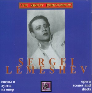 Sergei Lemeshev, tenor - "Opera scenes and duets" -  Bizet - Delibes - Rimsky-Korsakov  and etc....-Voice, Piano and Orchestra -Vocal and Opera Collection  