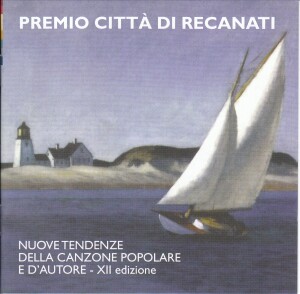 Premio Citta' di Recanati -  Nuove Tendenze Della Canzone Popolare d'Autore XII edizione-Pop-World Music  