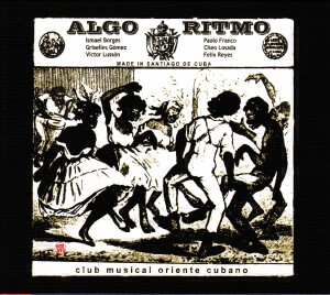 Algo Ritmo - CLUB MUSICAL ORIENTE CUBANO - World, Latin, Cuba-Viola and Piano-World Music  