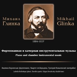 Mikhail Glinka - Piano and chamber instrumental music-Quartet  