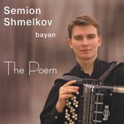 Semion Shmelkov - The poem-Bayan-Instrumental  