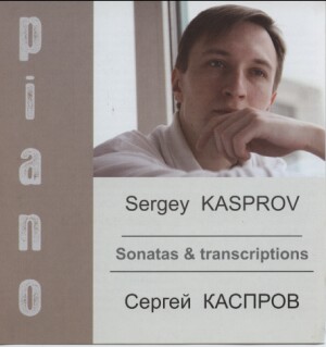 Sergey Kasprov - Sonatas and transcriptions-Piano-Instrumental  