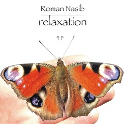 Roman Nasib - Relaxation -Multiinstrumentalist-Relaxation  