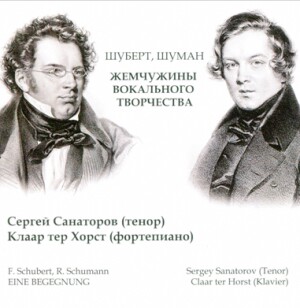Eine Begegnung - S.Sanatorov, tenor - Claar ter Horst, piano: R. SCHUMANN - F. SCHUBERT -Vocal and Piano-Romances  