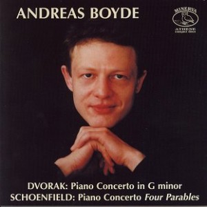 Dvorák, Schoenfield: Piano Concertos - Andreas Boyde-Piano-Instrumental  