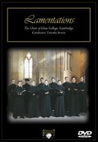 Lamentations: Timothy Brown - The Choir of Clare College, Cambridge-Choir-Choral Collection  