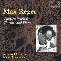 Max Reger - Complete Works for Clarinet and Piano-Piano and Clarinet-Instrumental  