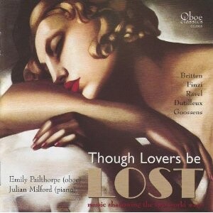 Though Lovers be Lost -Music shadowing the two World Wars-Oboe  