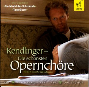 Opera Choruses by Kendlinger, Matthias/K & K Philharmoniker-Choir-Opera Collection  