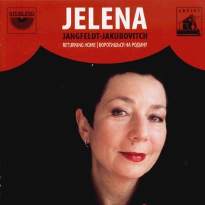 Returning Home - Jelena Jangfeld-Jakubovitch / Vorotishsya na rodinu-The Best Russian Romances-Songs from Russia  