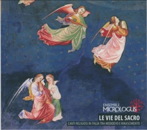 LE VIE DEL SACRO - ENSEMBLE MICROLOGUS-Viola and Piano-Renaissance  