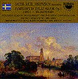 Jacob Axel Josephson, Symphony in E flat major, Op. 4; Songs; Islossningen.-Viola and Piano-World Premiere Recording  