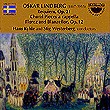 Oskar Lindberg -Requiem, Op. 21; Choral Pieces a capella; Florez and Blanzeflor, Op. 12. Hans Kyhle and Stig Westerberg, conductors-Choir-World Premiere Recording  