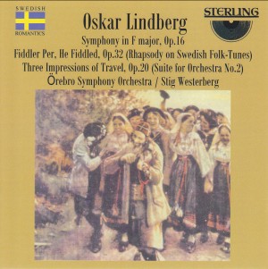 Lindberg, Oskar: Symphony in F major and other pieces-Orchestr-Romantická hudba  