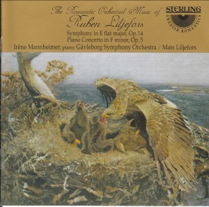 Ruben Liljefors -Symphony in E flat major, Op. 14; Piano Concerto in F minor, Op. 5.-Piano  