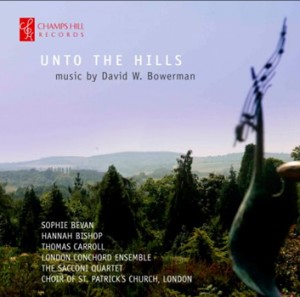 David Bowerman - Unto the Hills-Voices  