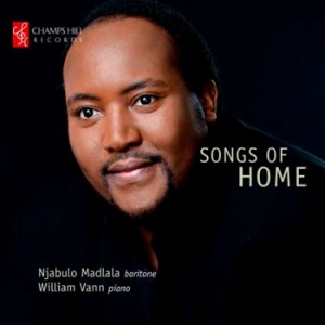 Songs of Home - Njabulo Madlala, baritone - W. Vann, piano-Vocal and Piano-Vocal Collection  