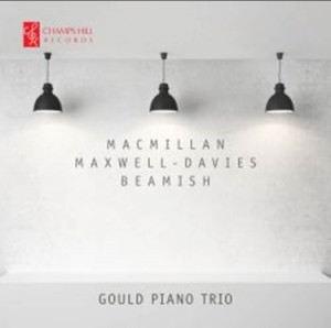 Macmillan - Maxwell Davies - Beamish - Gould Piano Trio-Trio  