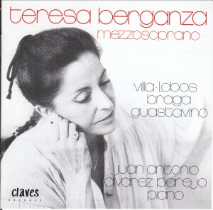 Villa-Lobos - Braga - Guastavino - Teresa Berganza, mezzosoprano-Vocal and Piano-Vocal Collection  