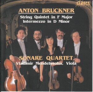Bruckner - String Quintet - Intermezzo - Sonare Quartet - Mendelssohn -Quartet  
