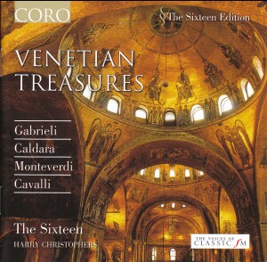 Venetian Treasures - Gabrieli, Caldara, Monteverdi, Cavalli - The Sixteen, H. Christophers-Choir-Sacred Music  