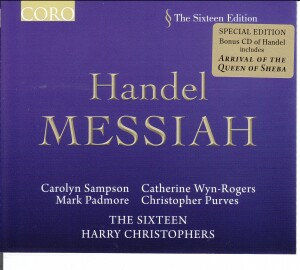 Handel- Messiah - The Sixteen, Harry Christophers and Special Edition Bonus CD-Arrival of the Queen of Sheeba  -Choir-Choral Collection  