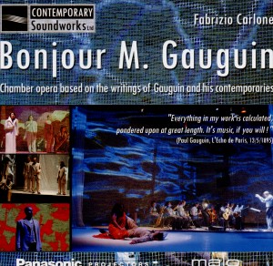 Fabrizio Carlone - Bonjour M. Gauguin-Opera-World Premiere Recording  