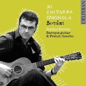 Bartolotti - Di Chitarra Spagnola - G. Ferries (baroque guitar, french theorbo)-Guitar-Baroque  
