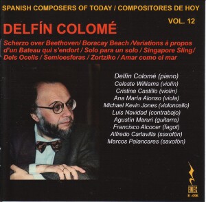 Spanish Composers of Today Vol. 12 - Delfín Colomé-Piano and Cello  