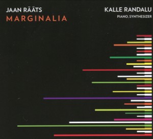 Jaan Raats - Marginalia - Kalle Randalu (piano, synthesizer)-Piano  