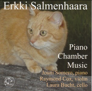 Erkki Salmenhaara - Piano Chamber Music - Jouni Somero, piano - Raymond Cox, violin - Laura Bucht, cello-Piano and Cello  