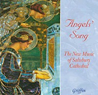 Angels’ Song - Salisbury Cathedral / incl 6 new commissions (Howard Goodall, Jonathan Dove, D.Halls)-Cathedral Choir-Choral Collection  
