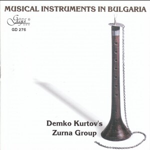 MUSICAL INSTRUMENTS IN BULGARIA - Demko Kurtov's ZOURNA GROUP-Folk Music-Traditional  