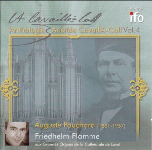 AUGUSTE FAUCHARD - Anthologie - Aristide Cavaillé-Coll Vol.4 - Organ Works - Cathédrale de Laval-Organ-Organ Collection  