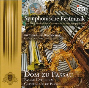 "SYMPHONISCHE FESTMUSIK" - aus dem Hohen Dom zu Passau-Organ-Organ Collection  