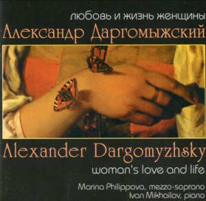 A. DARGOMYZHSKY - Woman's love and life-Vocal and Piano-Vocal Collection  