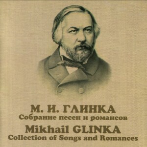 M. GLINKA - Collection of Songs and Romances - P. Nikitin, piano - I.Kozlovsky, tenor - G.Vishnevskaya, soprano and etc...-Vocal and Piano-Ruské romance  