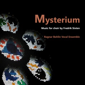 Mysterium - Music by Fredrik Sixten-Vocal Ensemble-Choral Collection  