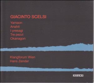 Giacinto Scelsi - Yamaon, Anahit, I presagi / Klangforum Wien - Hans Zender-Viola and Piano-Vocal Collection  