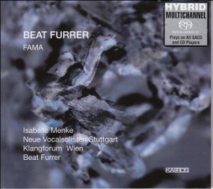 Beat Furrer - FAMA -Voices and Orchestra-Vocal Collection  