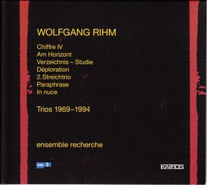 WOLFGAG RIHM - Trios 1969-1994-Chamber Ensemble-Chamber Music  