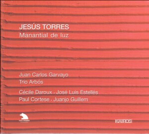 Jesus Torres - Manatial de Luz-Piano-Chamber Music  
