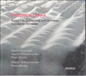 F. Cerha - Konzert für Schlagzeug und Orchester; Impulse für Orchester 
M.Grubinger,  percussion-Percussion  
