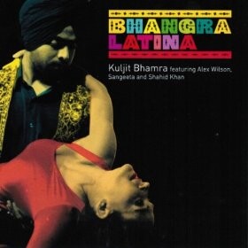 Bhangra Latina: Kuljit Bhamra featuring Alex Wilson, Sangeeta and Shahid Khan-Latin Music-World Music  