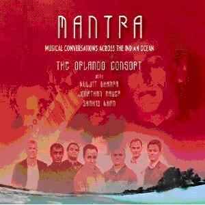 Mantra - musical conversations across the Indian Ocean -Ethno-Traditional  