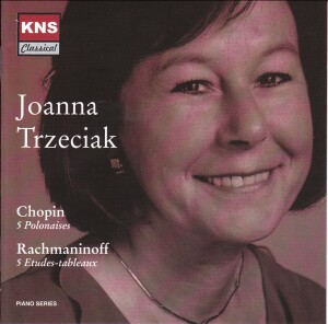 Frederic Chopin - 5 Polonaises - Sergey Rachmaninov - 5 Etudes-Tableaux  - Joanna Trzeciak, piano-Piano-Instrumental  