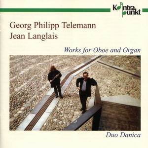Georg Philipp Telemann, Jean Langlais: Works for Oboe and Organ.-Viola and Piano  
